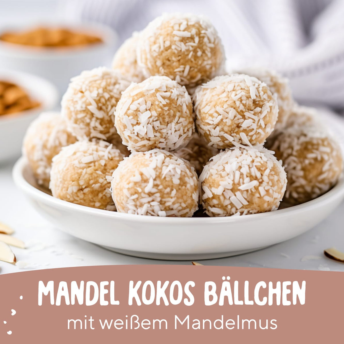 Mandel Kokos Bällchen mit Bio Weißem Mandelmus (500g Glas)